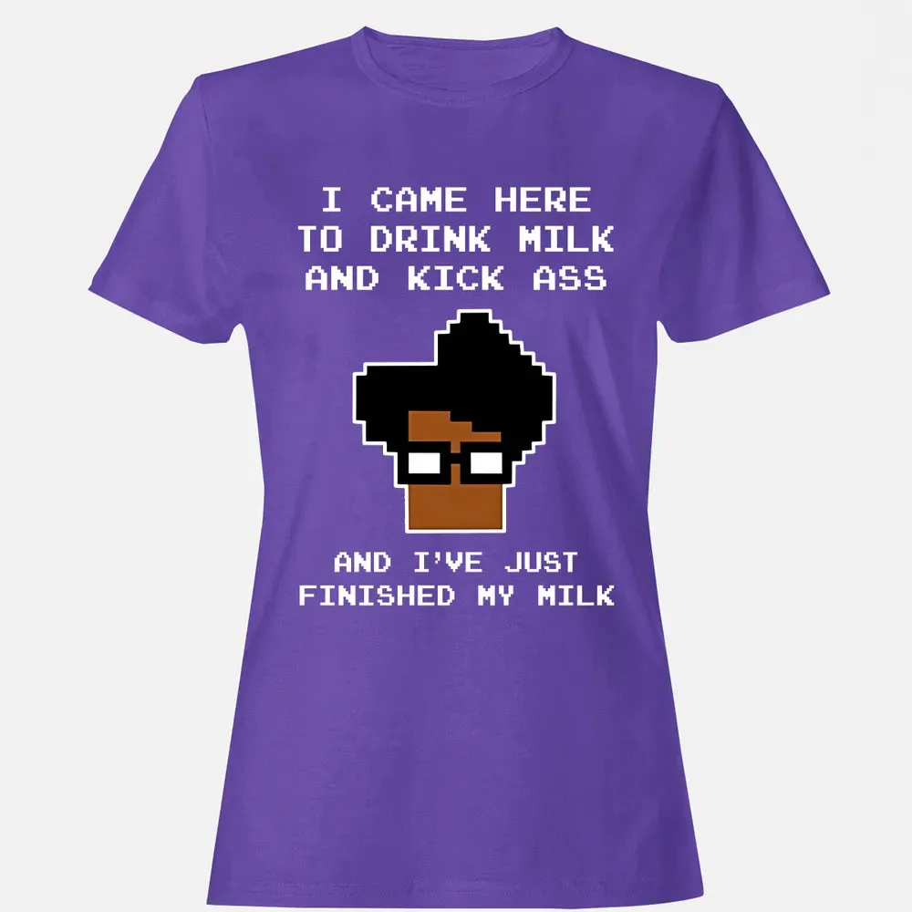 I came here to... Women's T-shirt - 12