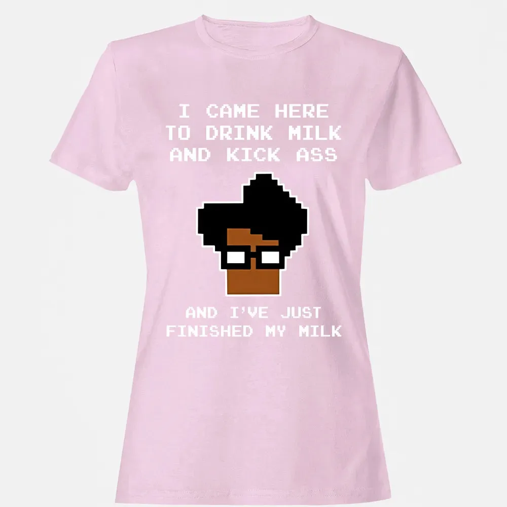 I came here to... Women's T-shirt - 9