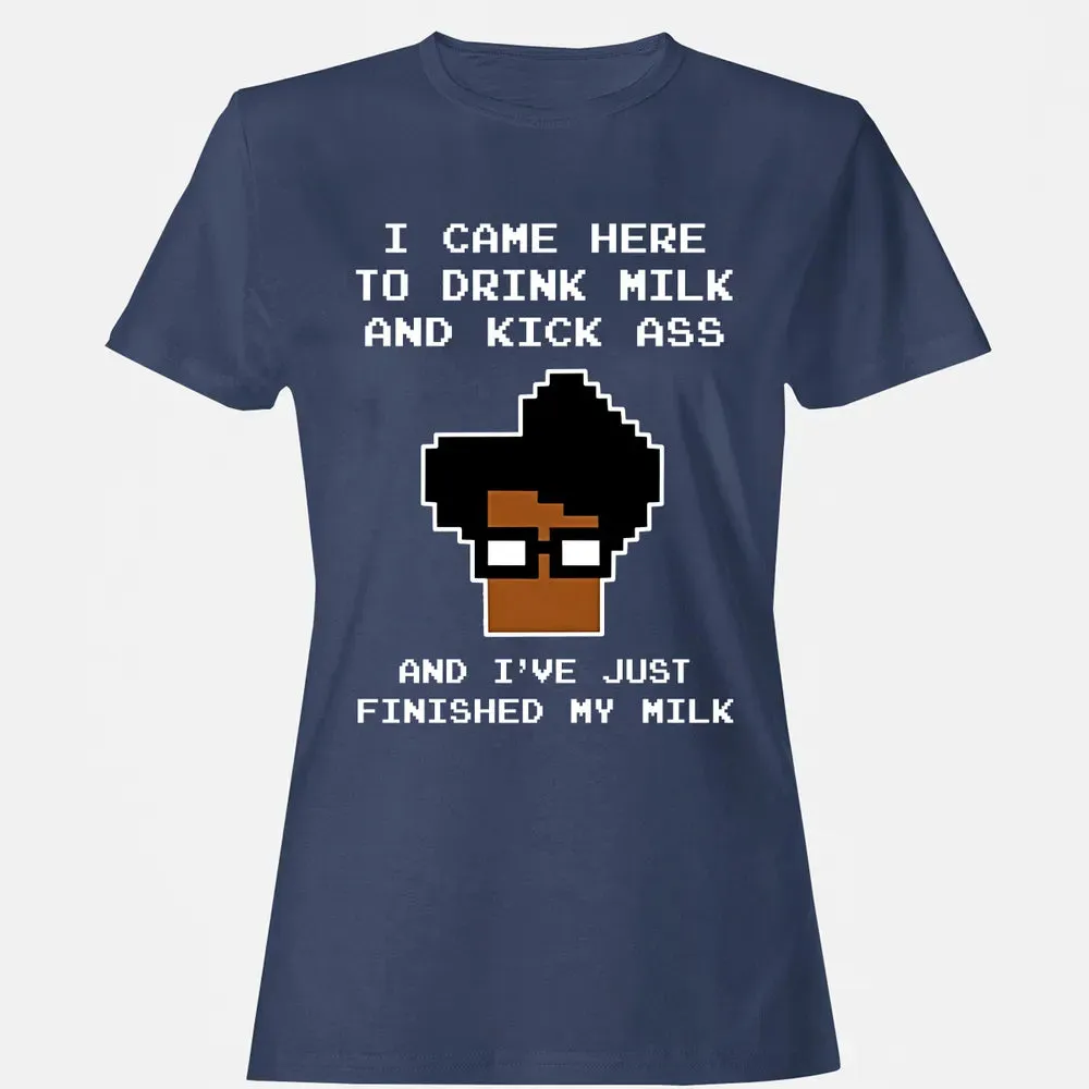I came here to... Women's T-shirt - 10