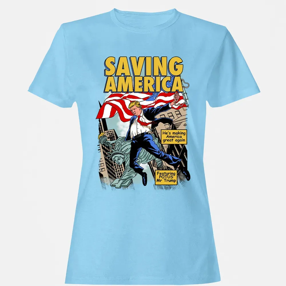 Saving America Women's T-shirt - 8