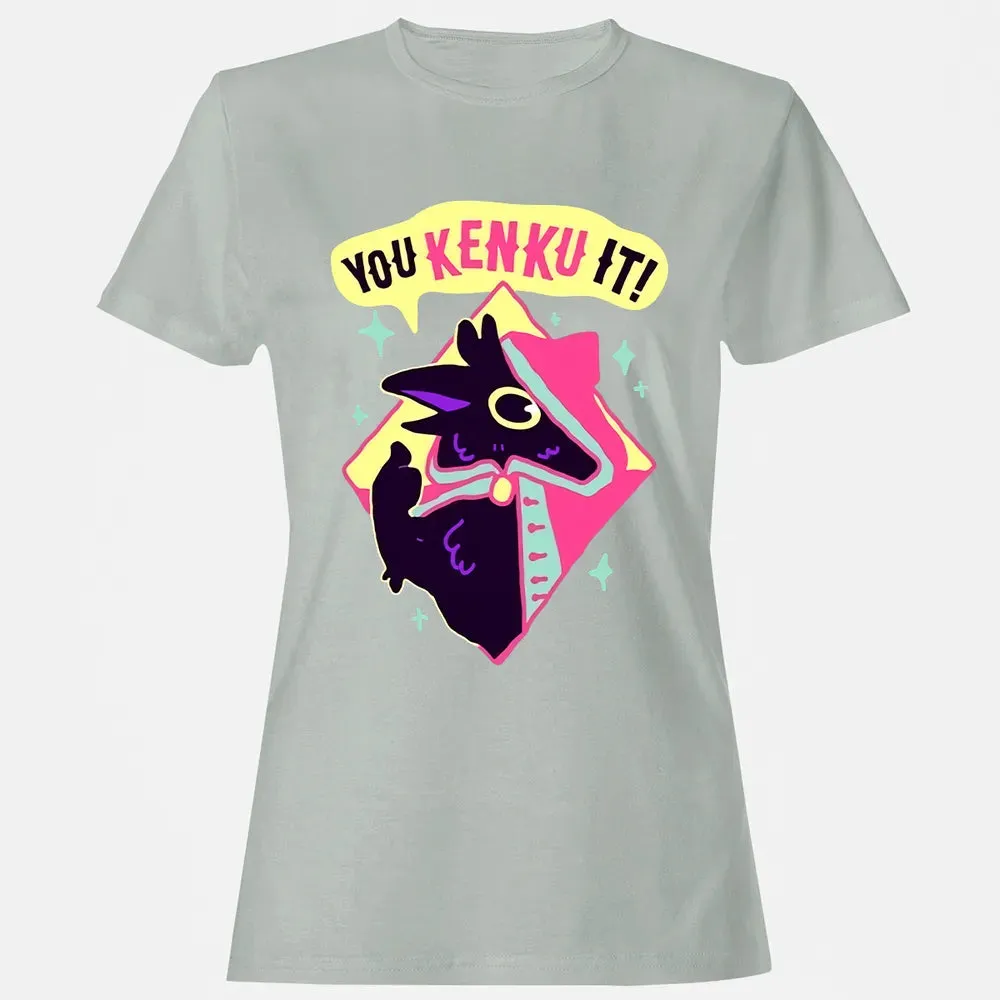 You Kenku It Women's T-shirt - 2