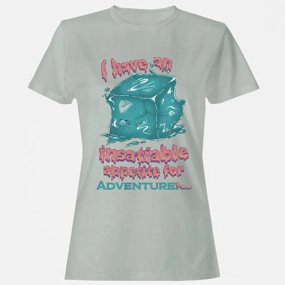 An Insatiable Appetite For Adventurers Women's T-shirt - 2