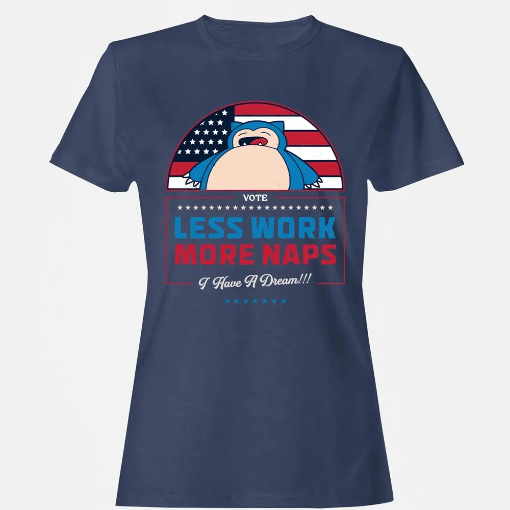 Less Work More Naps Women's T-shirt - 10