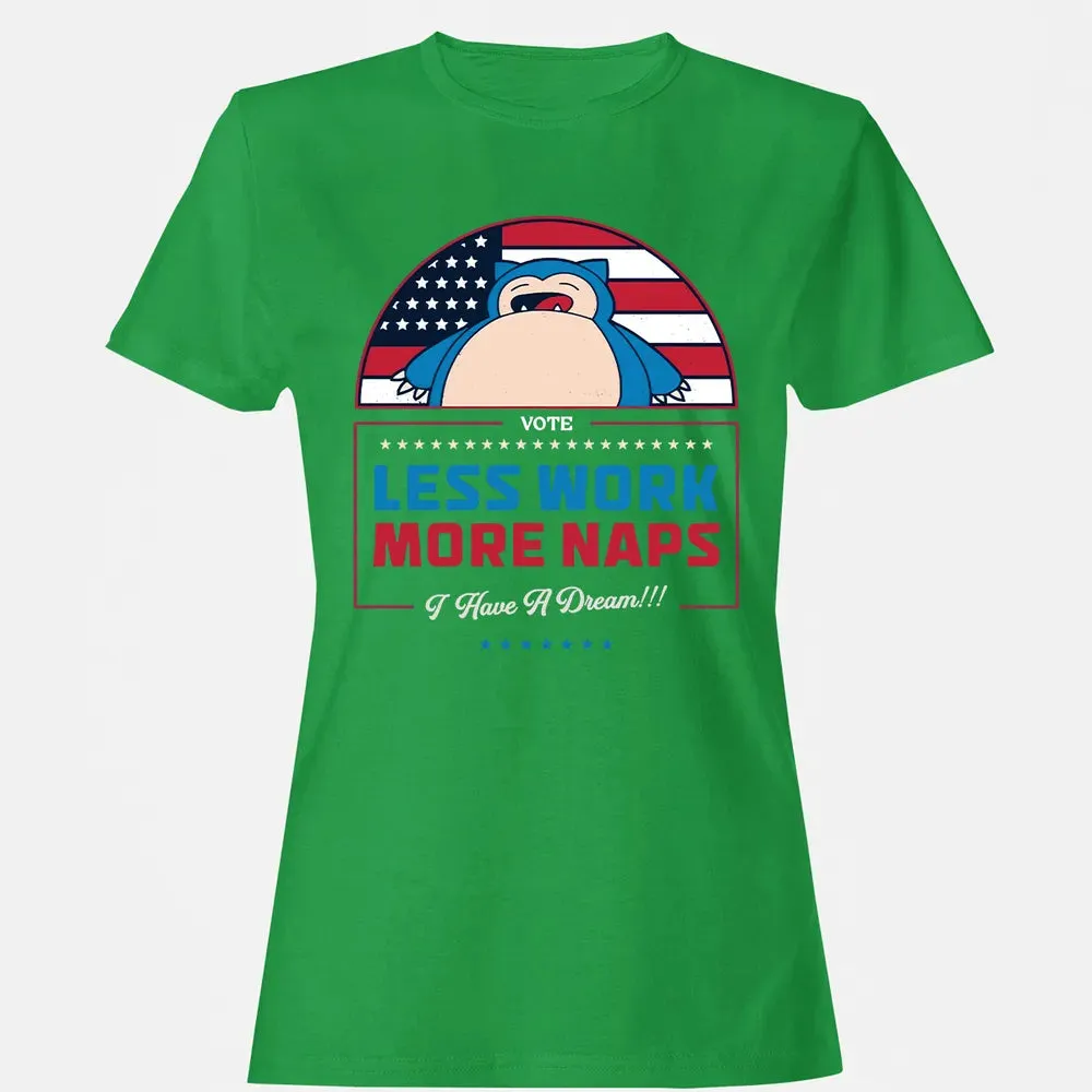 Less Work More Naps Women's T-shirt - 7