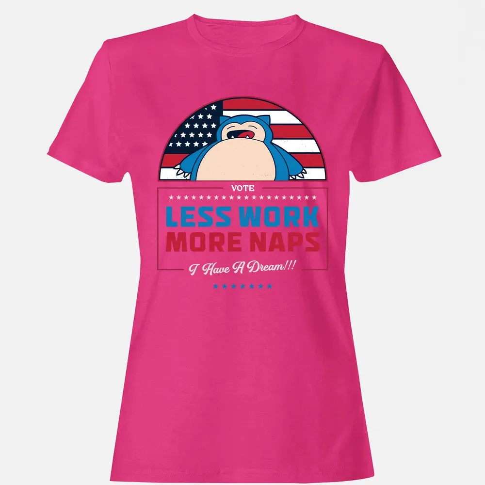 Less Work More Naps Women's T-shirt - 6