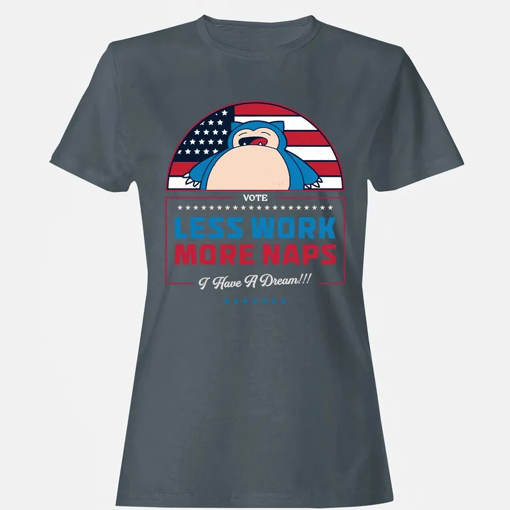 Less Work More Naps Women's T-shirt - 3