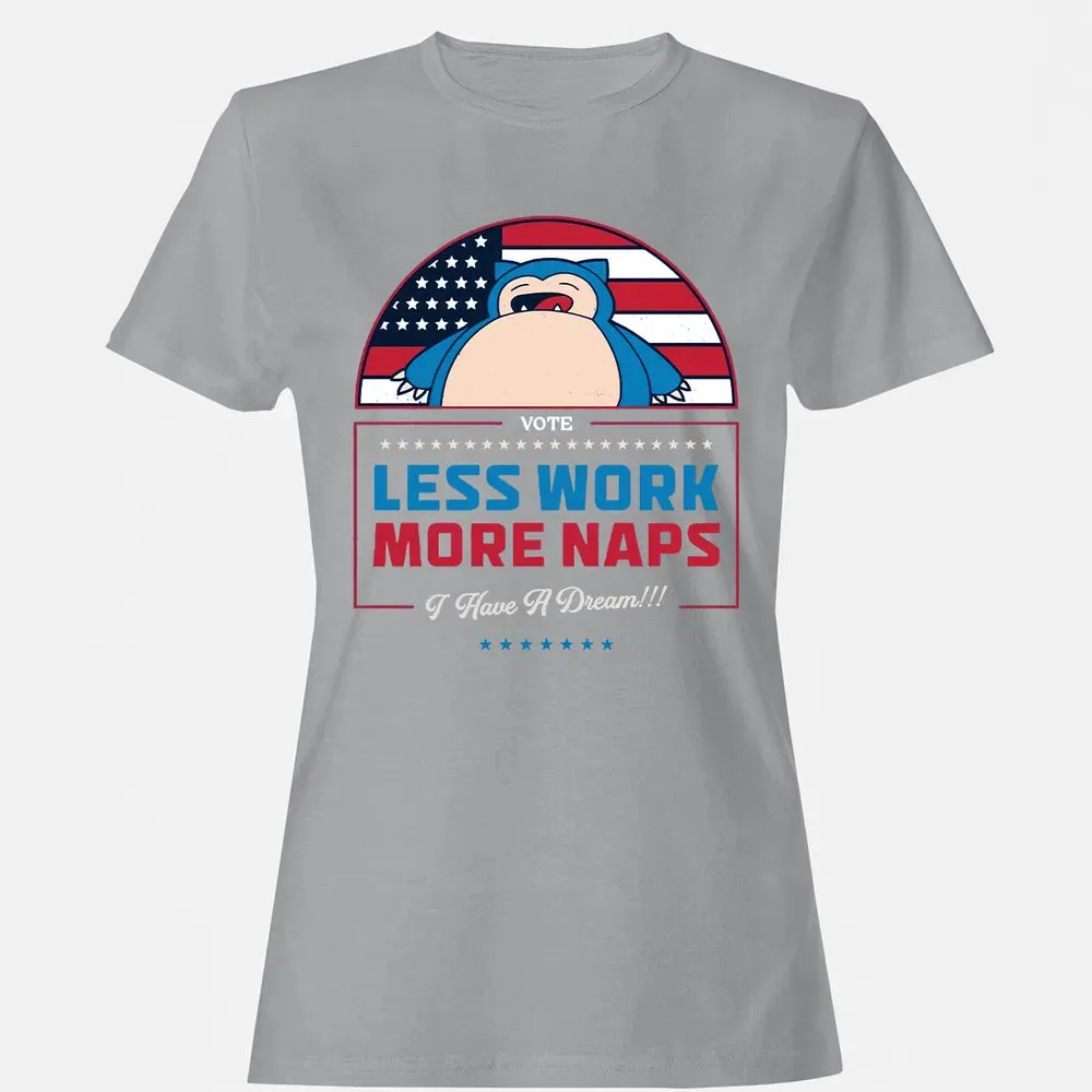 Less Work More Naps Women's T-shirt - 15