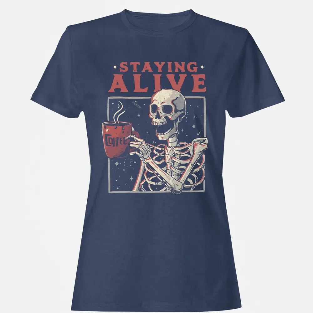 Staying Alive Women's T-shirt - 10