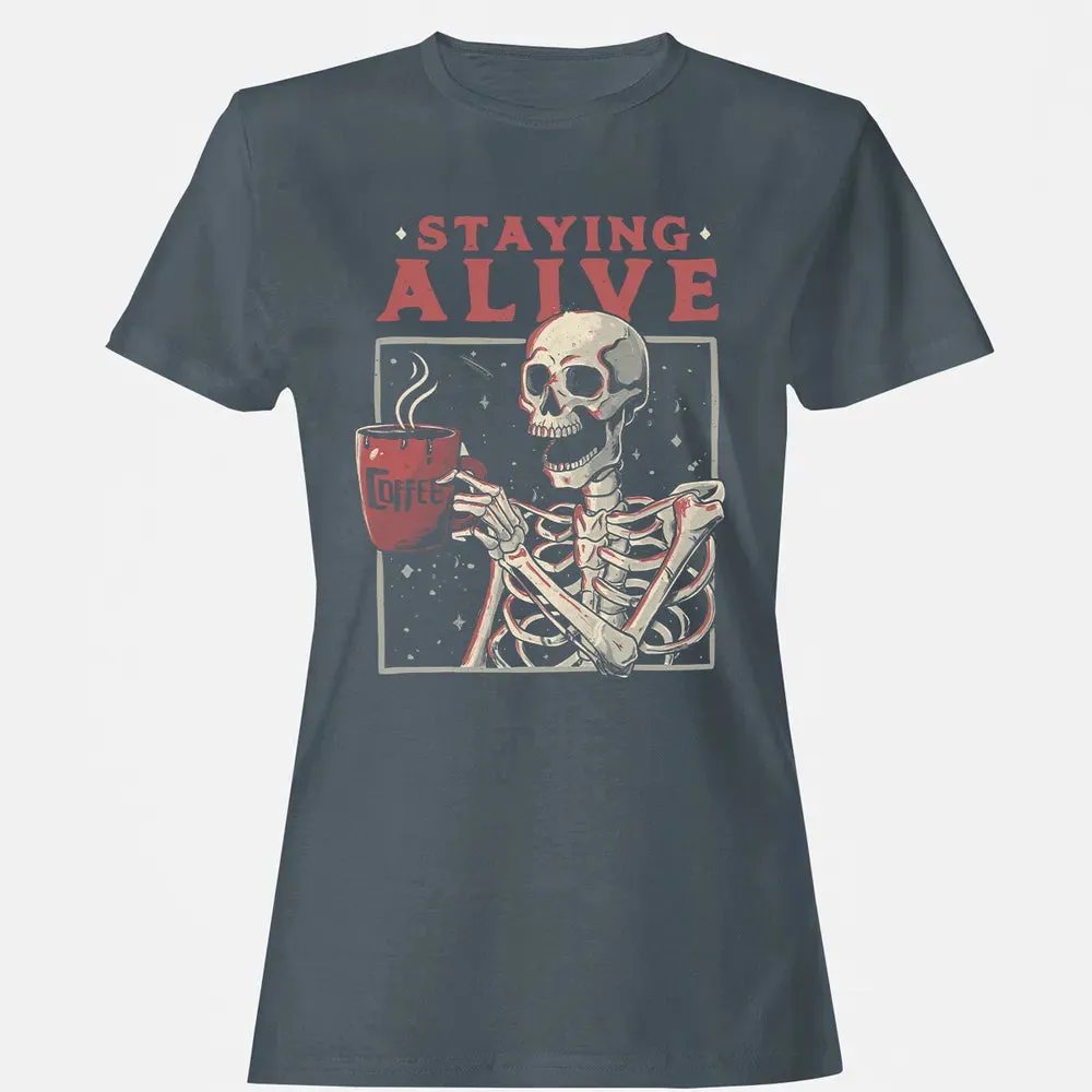 Staying Alive Women's T-shirt - 3