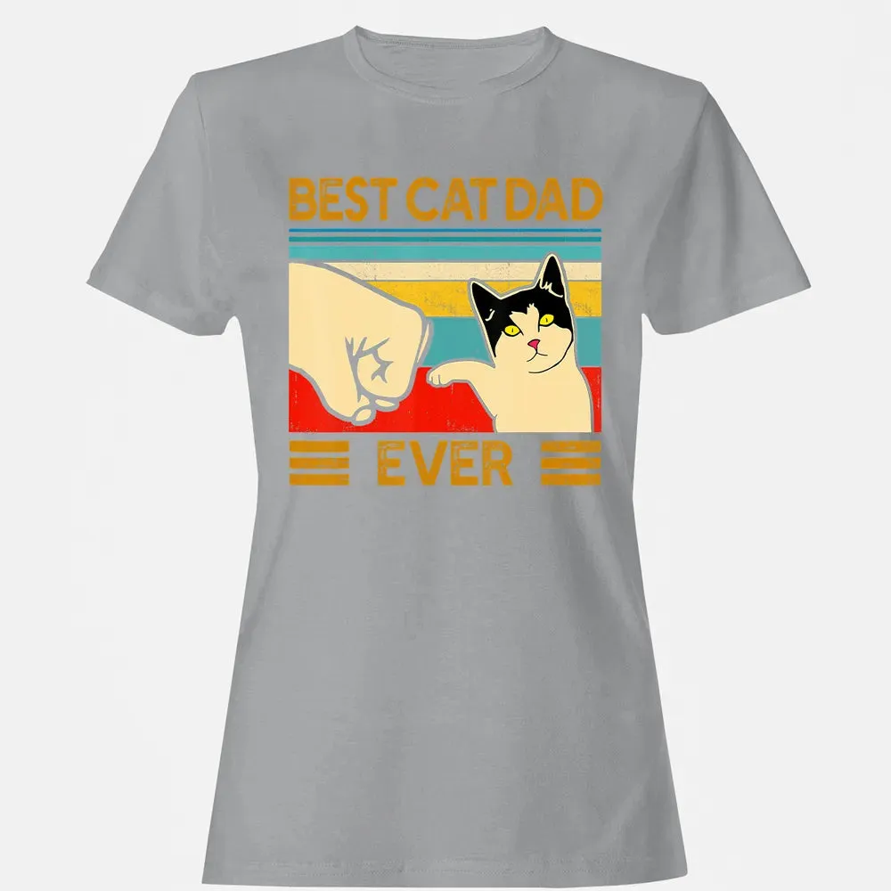 Best Cat Dad Ever  Funny Cat Daddy Father Day Gift Women's T-shirt - 15