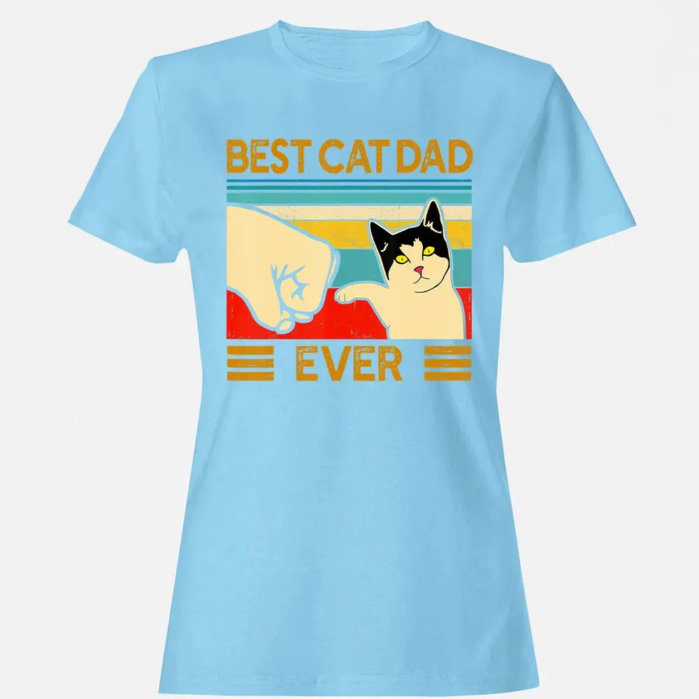 Best Cat Dad Ever  Funny Cat Daddy Father Day Gift Women's T-shirt - 8