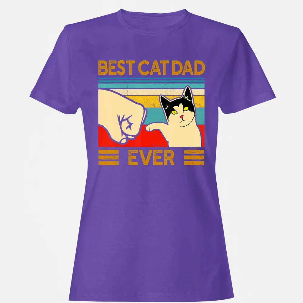 Best Cat Dad Ever  Funny Cat Daddy Father Day Gift Women's T-shirt - 12