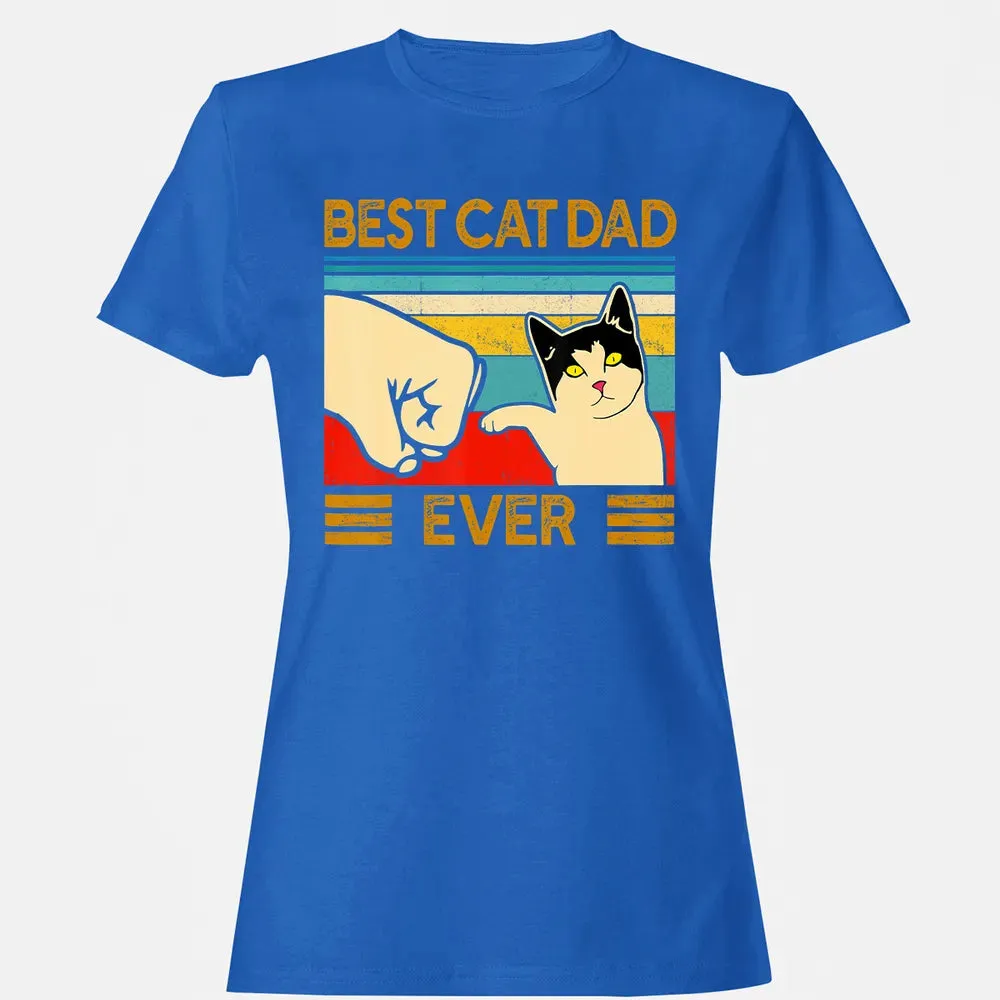 Best Cat Dad Ever  Funny Cat Daddy Father Day Gift Women's T-shirt - 14