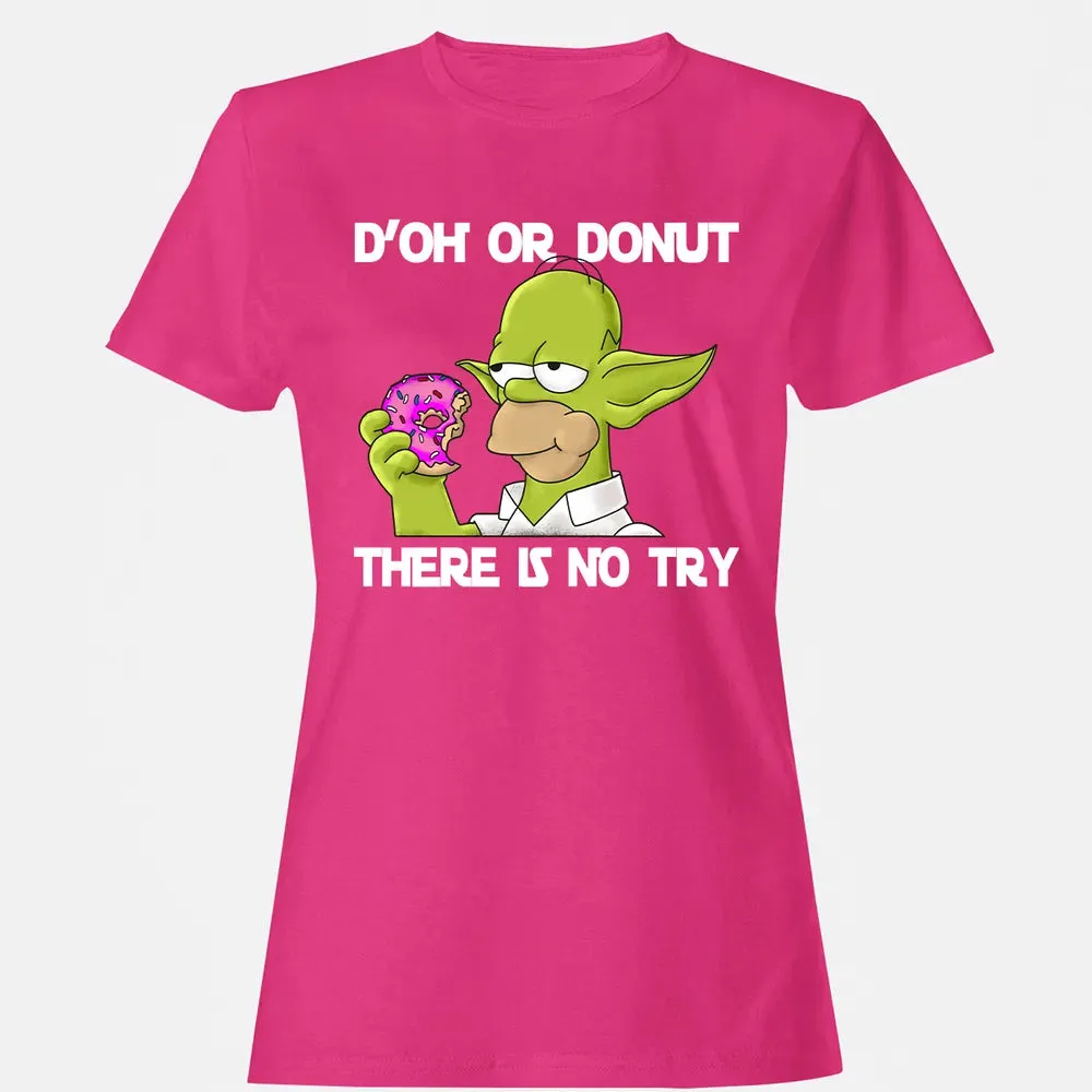 D'OH OR DONUT Women's T-shirt - 6