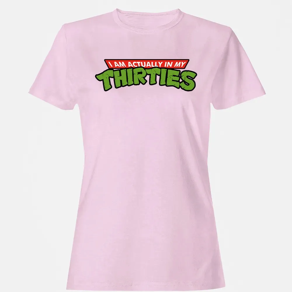 In My Thirties Women's T-shirt - 9