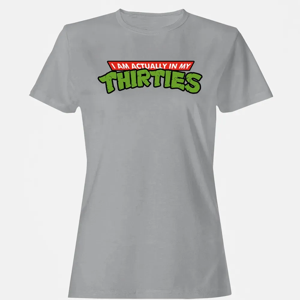 In My Thirties Women's T-shirt - 15