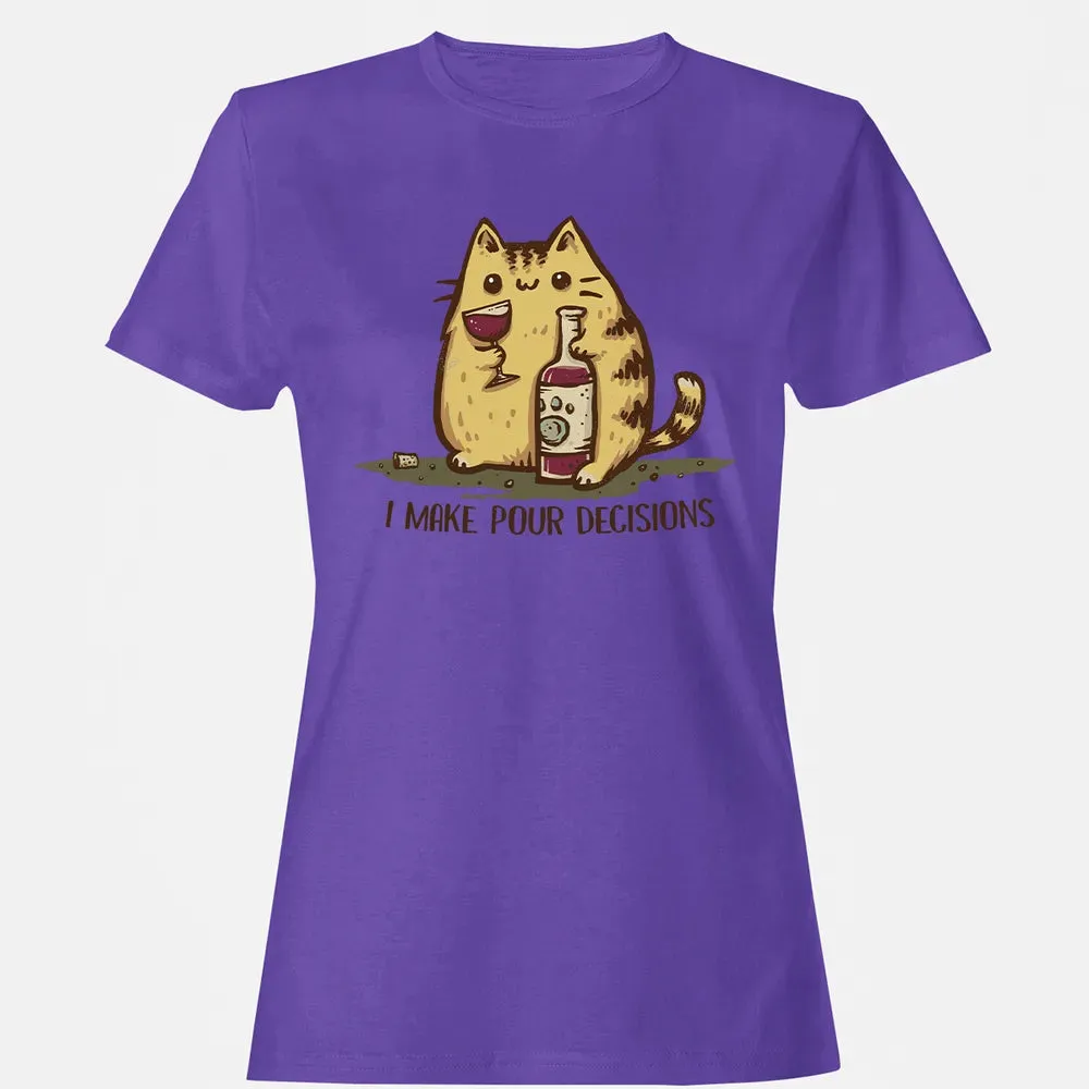 Pour Decisions Women's T-shirt - 12