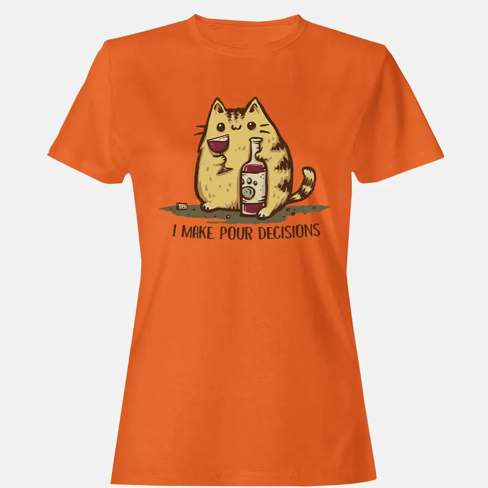 Pour Decisions Women's T-shirt - 11