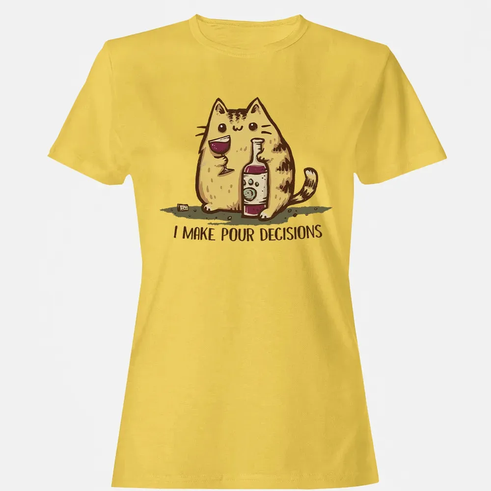 Pour Decisions Women's T-shirt - 4