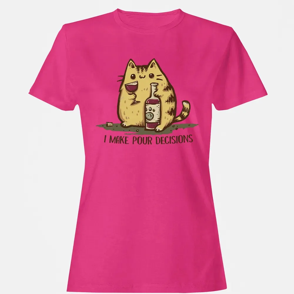Pour Decisions Women's T-shirt - 6