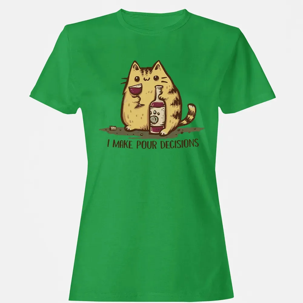 Pour Decisions Women's T-shirt - 7