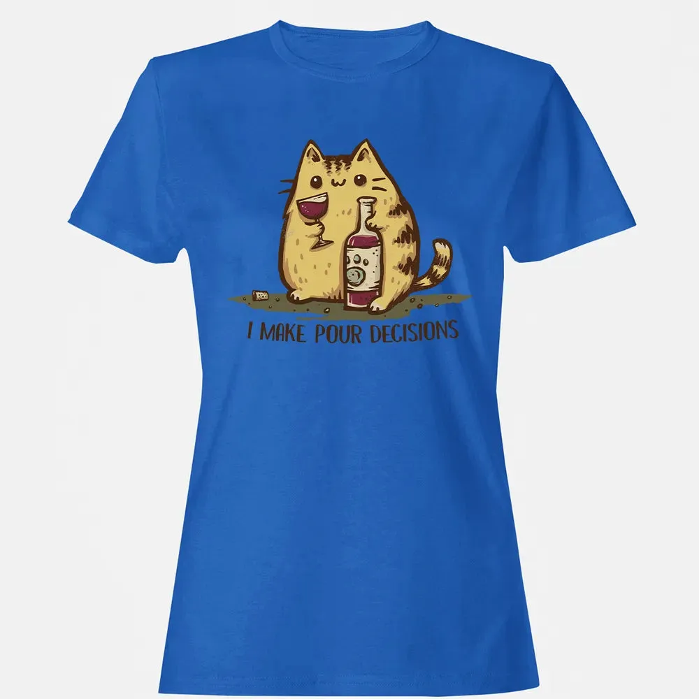 Pour Decisions Women's T-shirt - 14