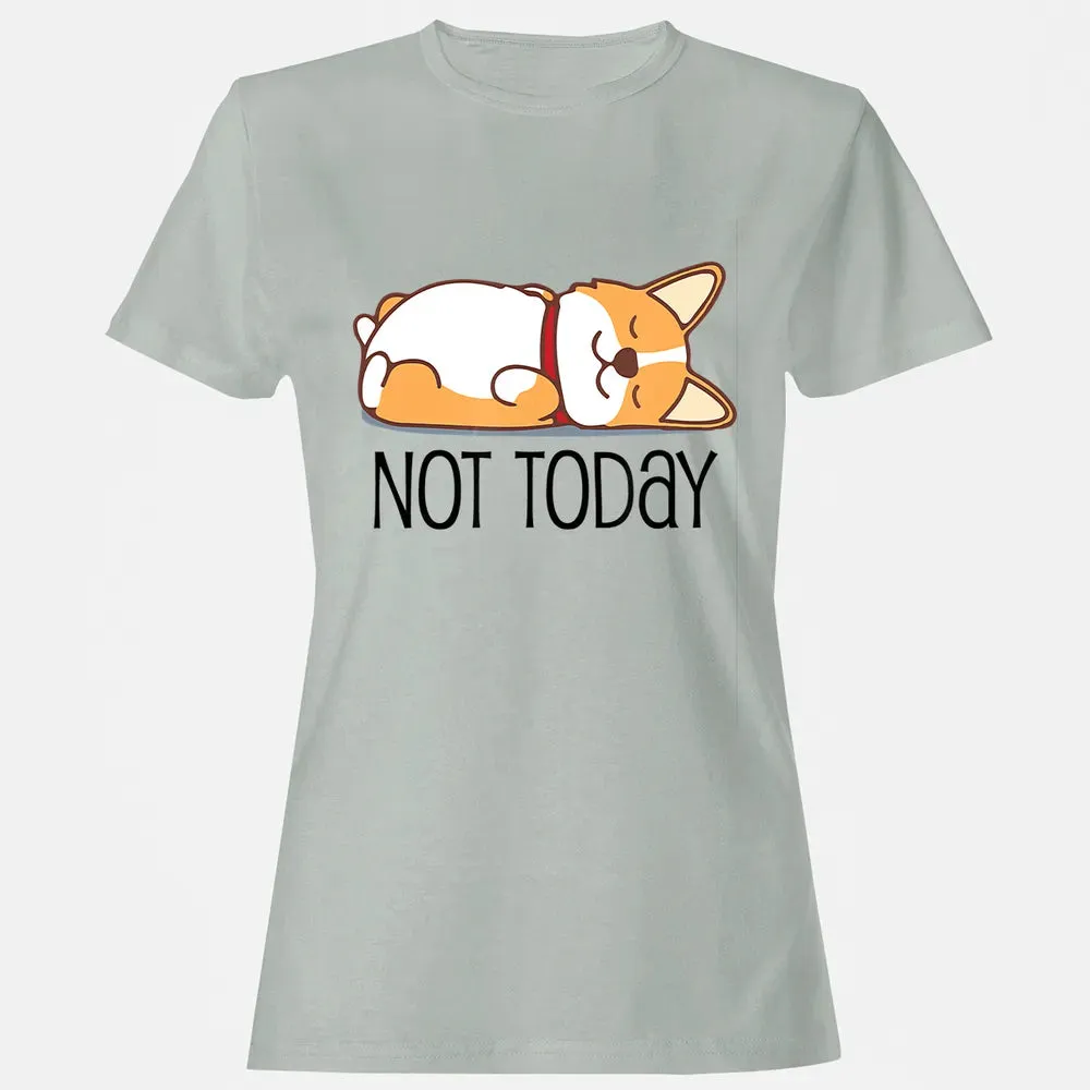 Cute Corgi Gift Funny Dog Lover Not Today Lazy Animal Women's T-shirt - 2