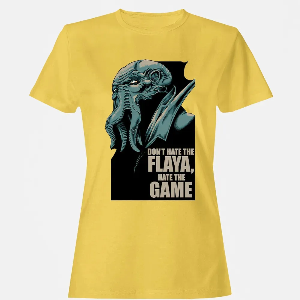 Don't Hate The Flaya Women's T-shirt - 4