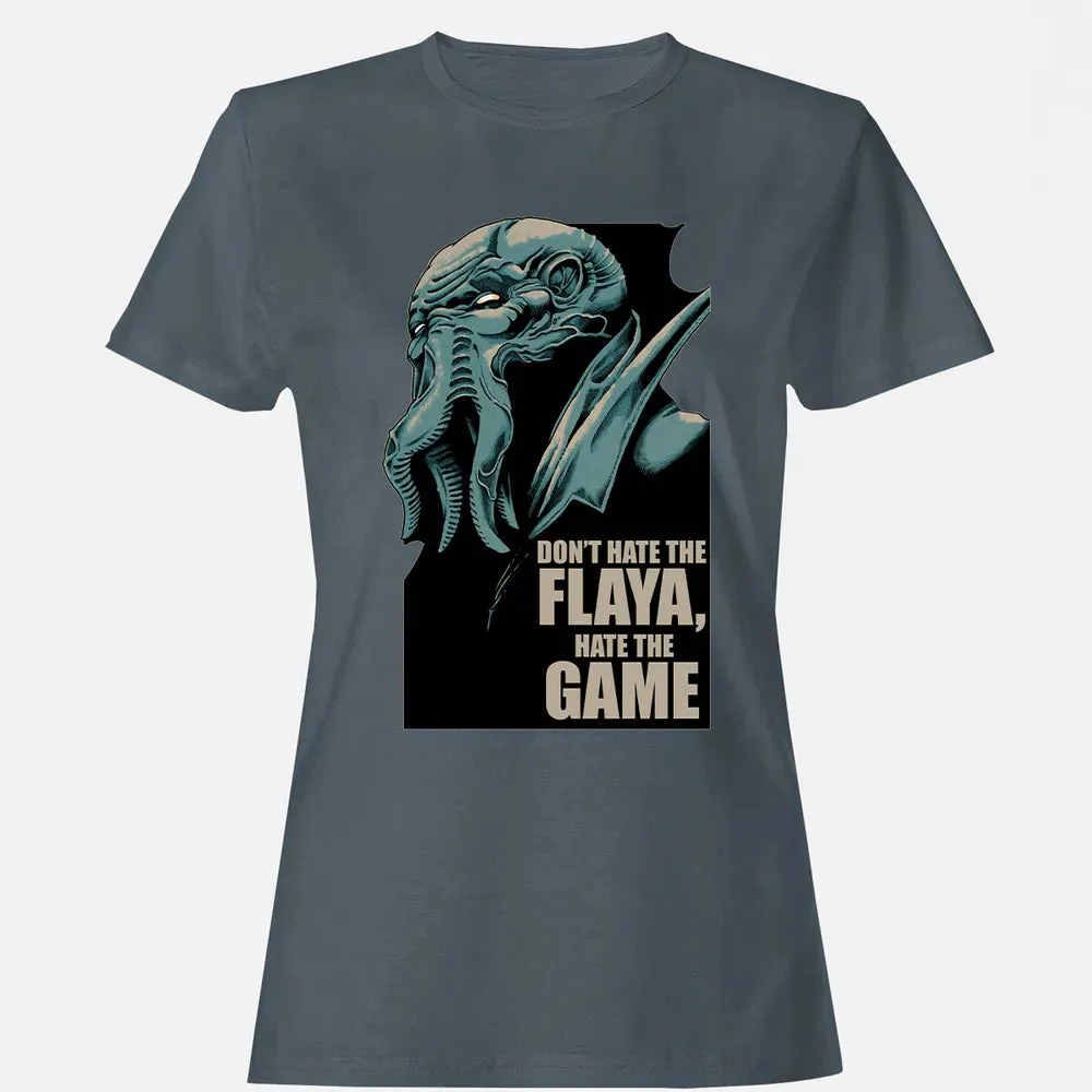 Don't Hate The Flaya Women's T-shirt - 3