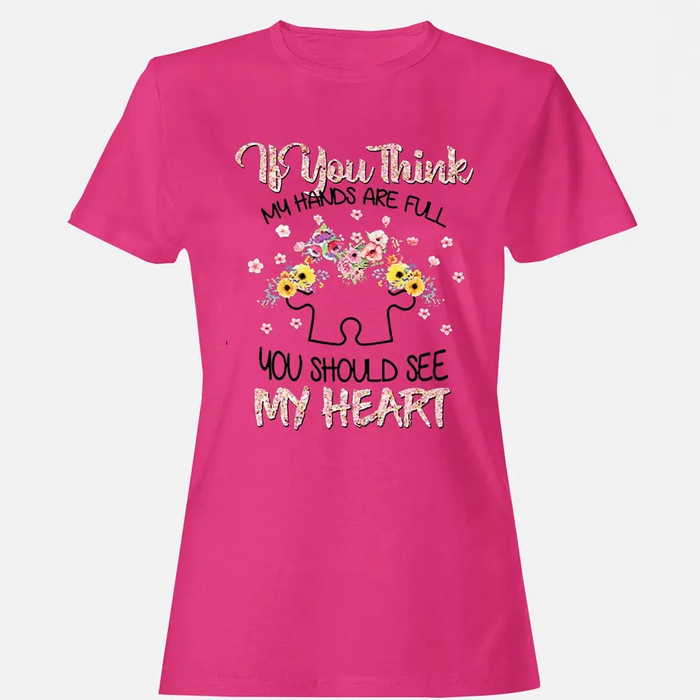 You Should See My Heart Women's T-shirt - 6