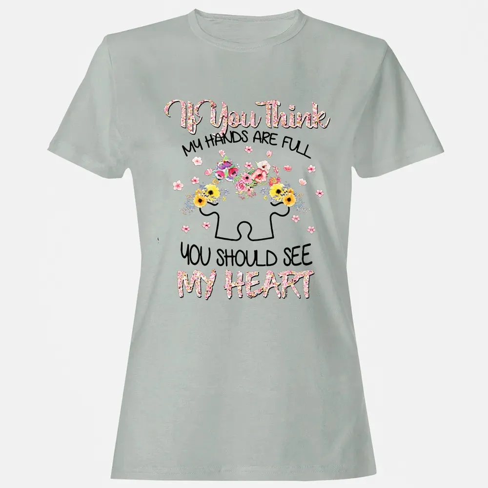 You Should See My Heart Women's T-shirt - 2