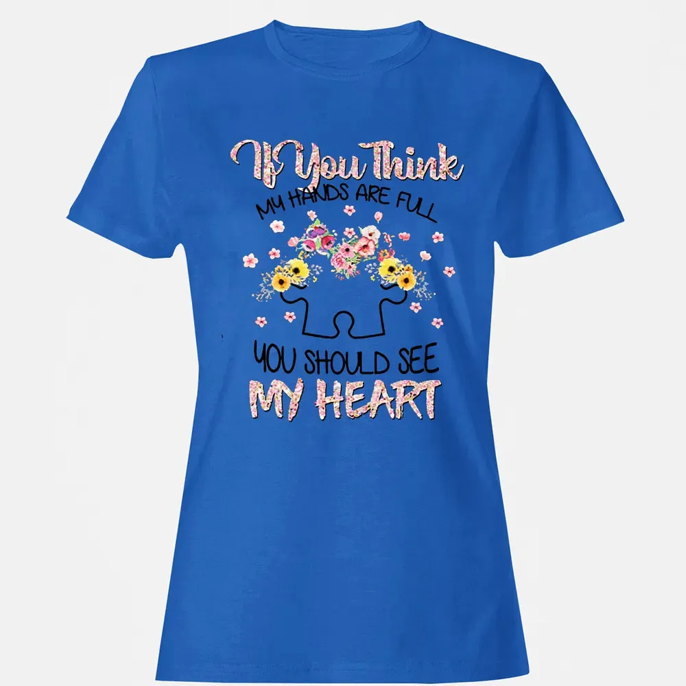 You Should See My Heart Women's T-shirt - 14