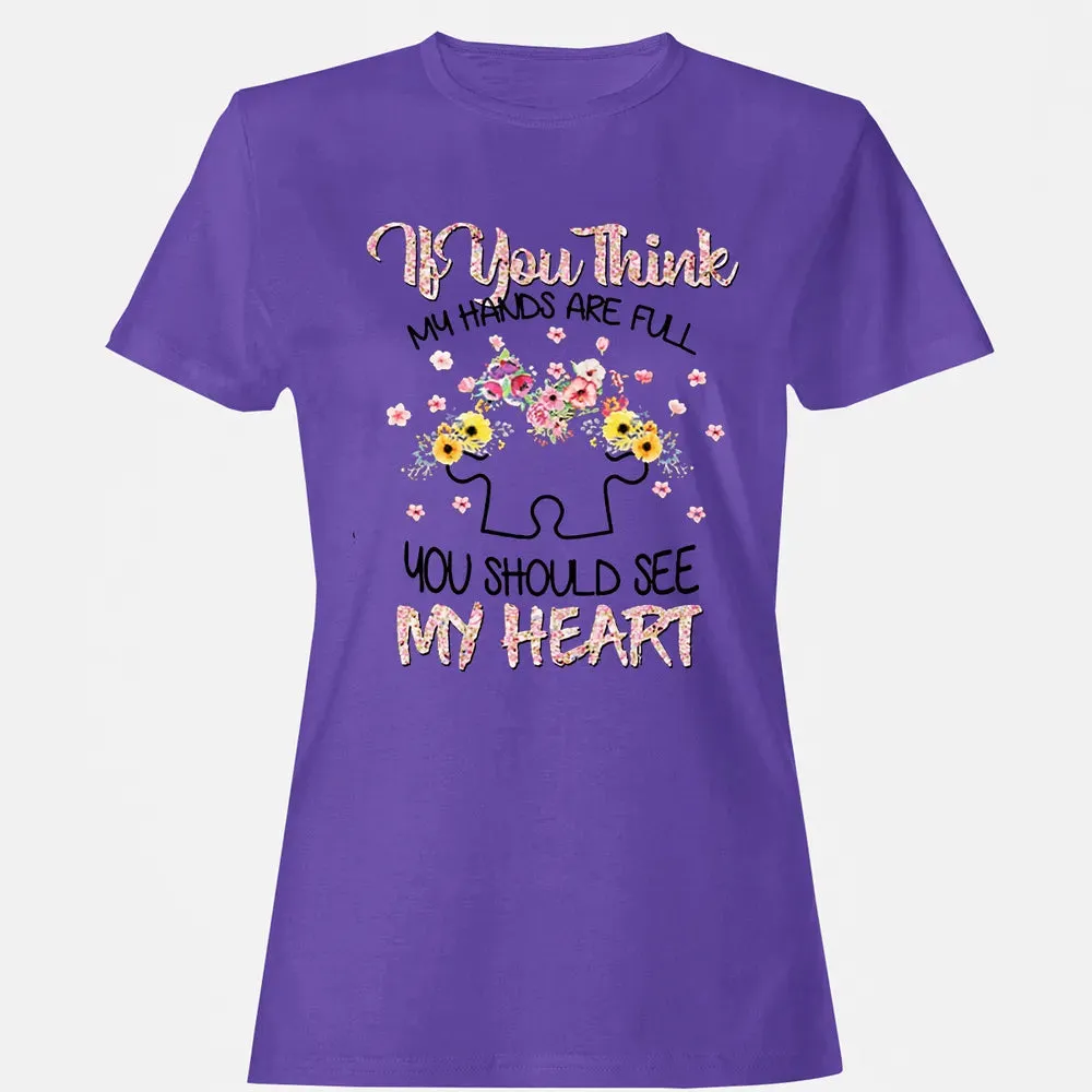 You Should See My Heart Women's T-shirt - 12
