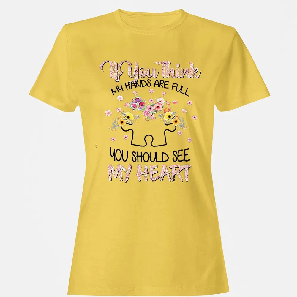 You Should See My Heart Women's T-shirt - 4