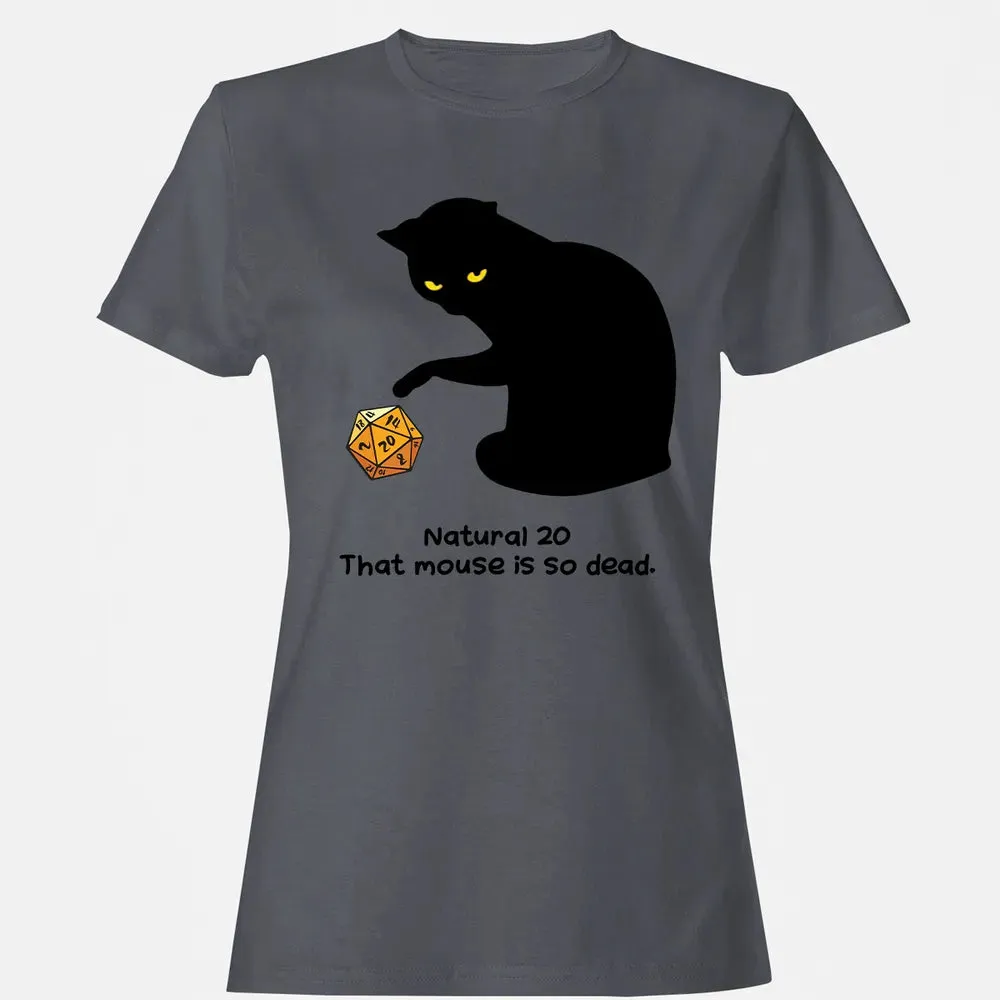 Cat Got Nat 20 Women's T-shirt - 5
