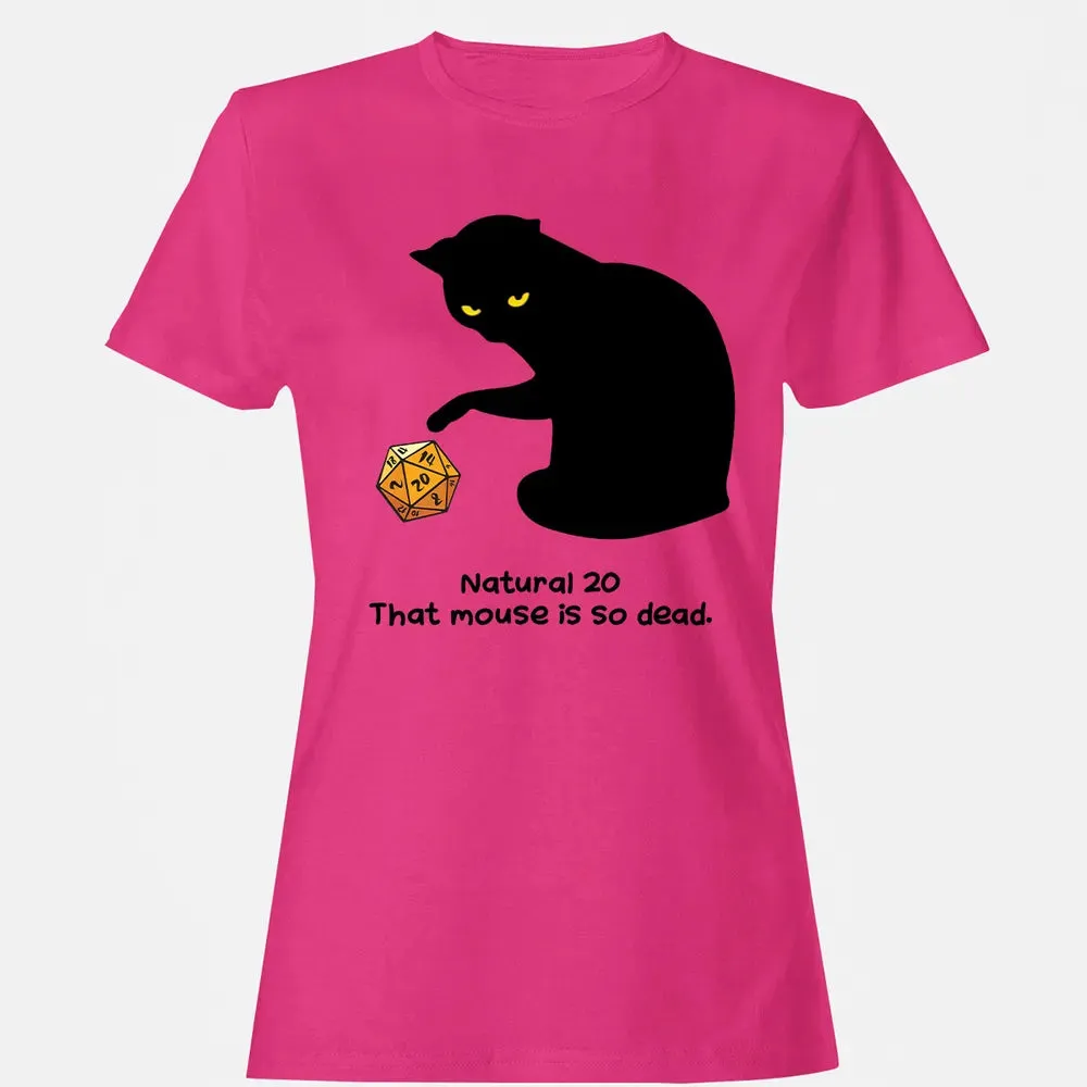 Cat Got Nat 20 Women's T-shirt - 6