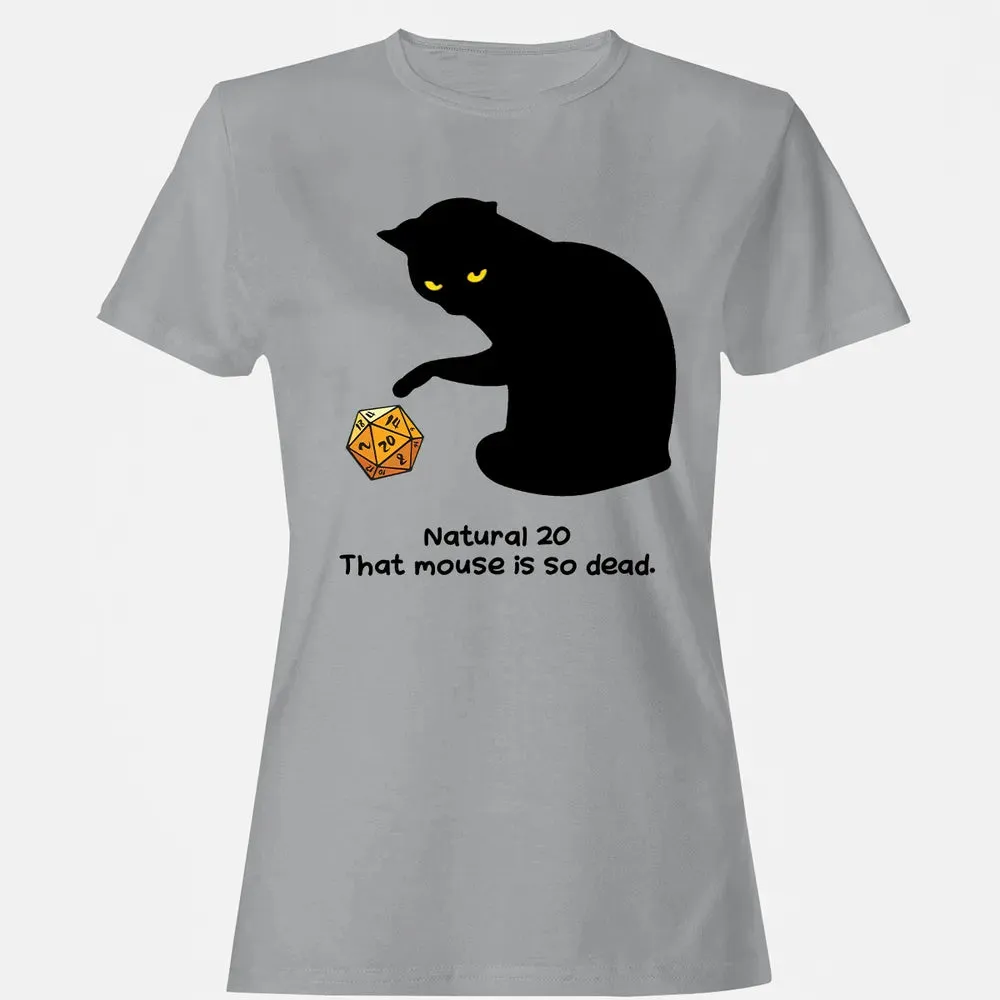Cat Got Nat 20 Women's T-shirt - 15