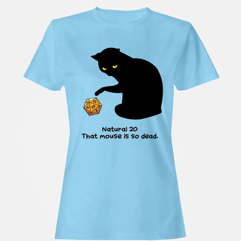 Cat Got Nat 20 Women's T-shirt - 8