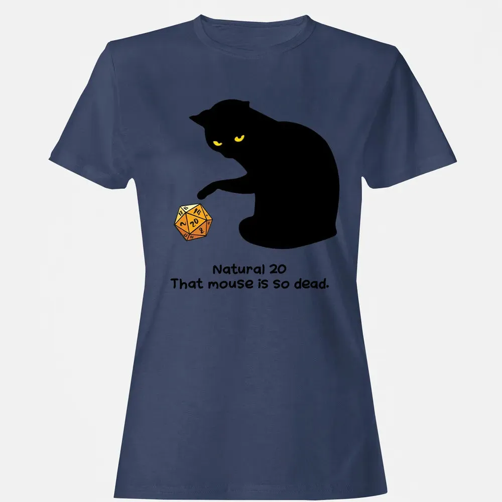 Cat Got Nat 20 Women's T-shirt - 10