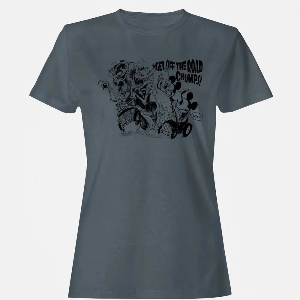 Get Off The Road Chumps! Women's T-shirt - 3