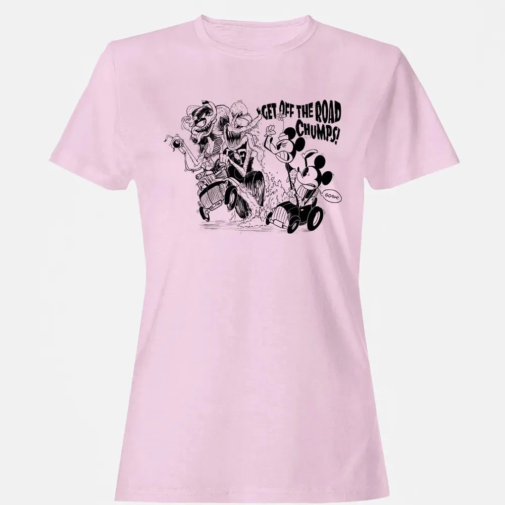 Get Off The Road Chumps! Women's T-shirt - 9