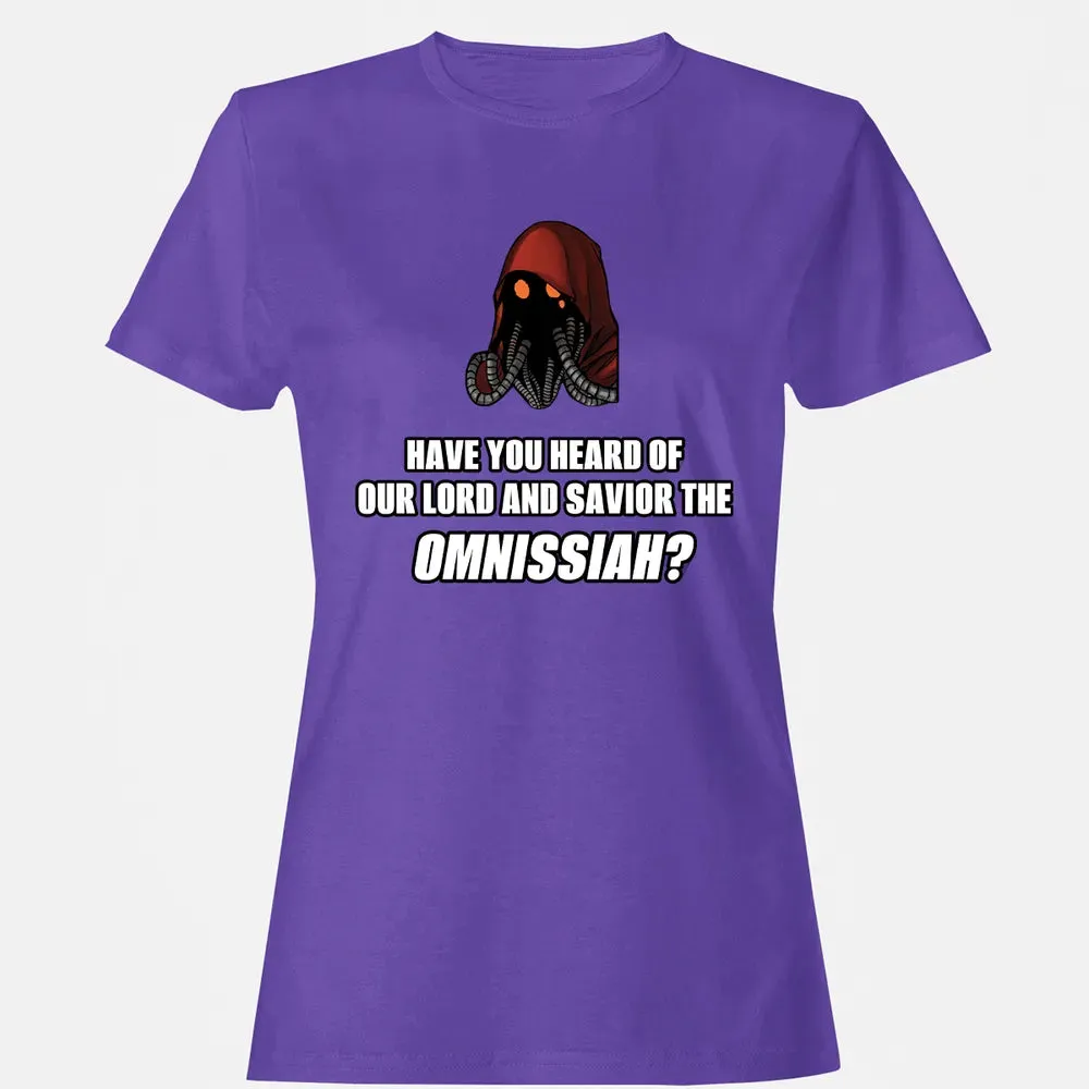 Have You Heard Of Our Lord And Savior The Omnissiah? Women's T-shirt - 12