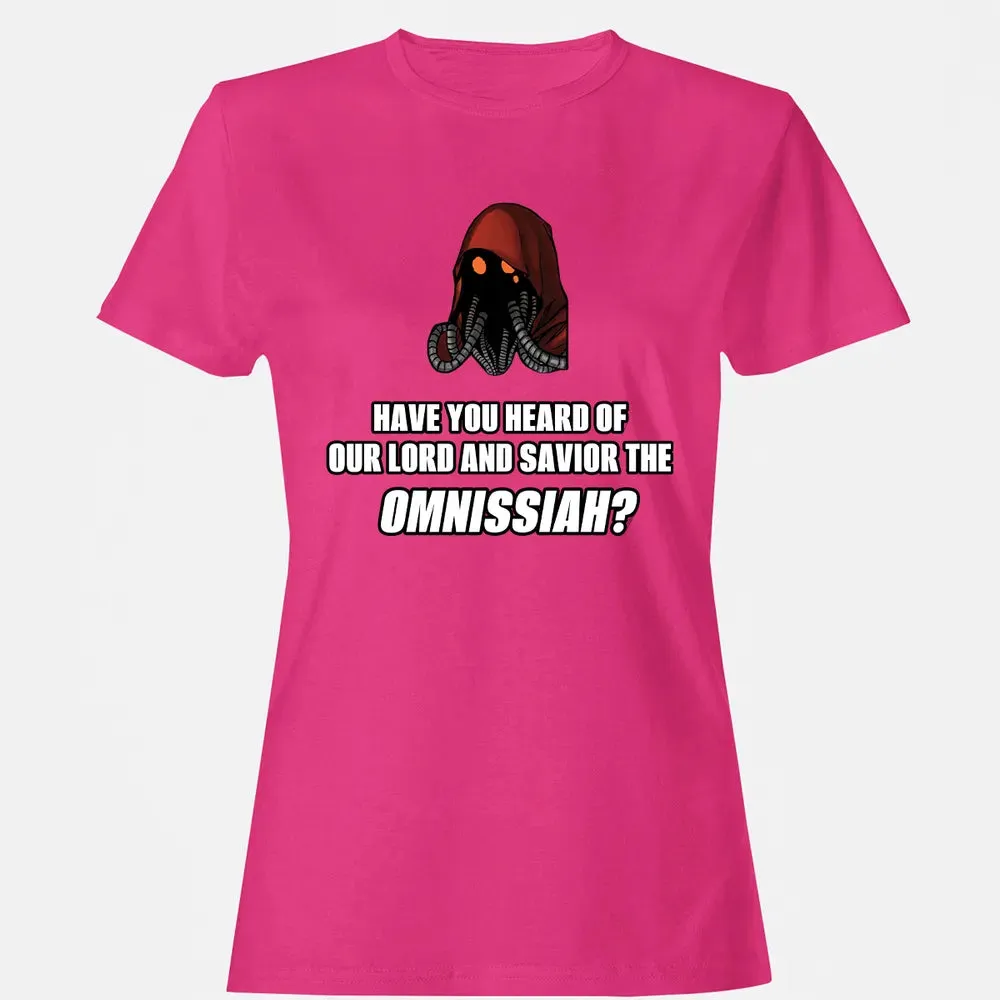 Have You Heard Of Our Lord And Savior The Omnissiah? Women's T-shirt - 6
