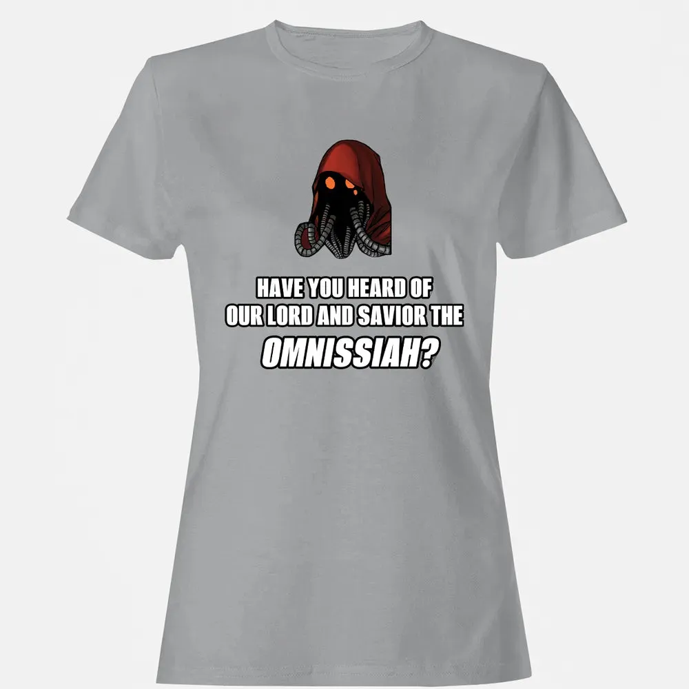 Have You Heard Of Our Lord And Savior The Omnissiah? Women's T-shirt - 15