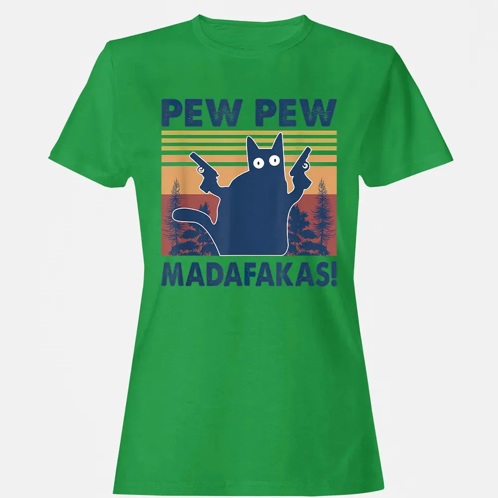 Cat Pew Pew Madafakas Women's T-shirt - 7