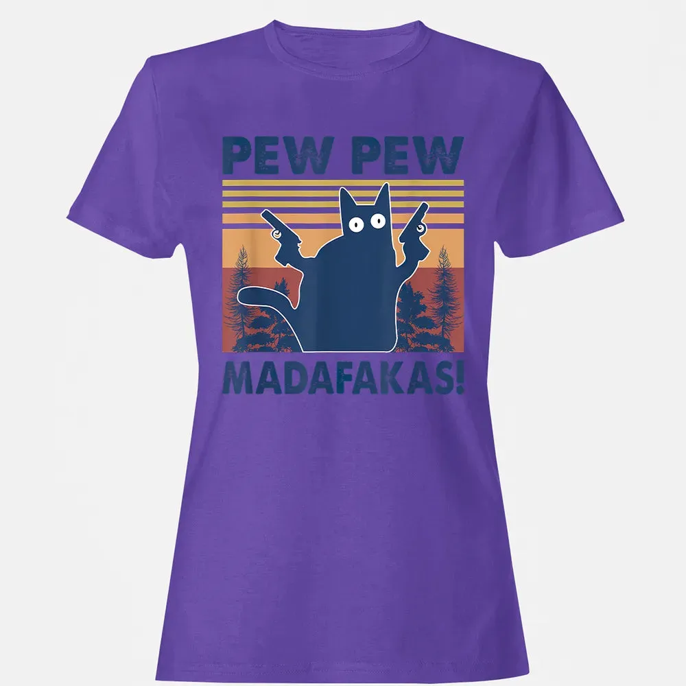 Cat Pew Pew Madafakas Women's T-shirt - 12