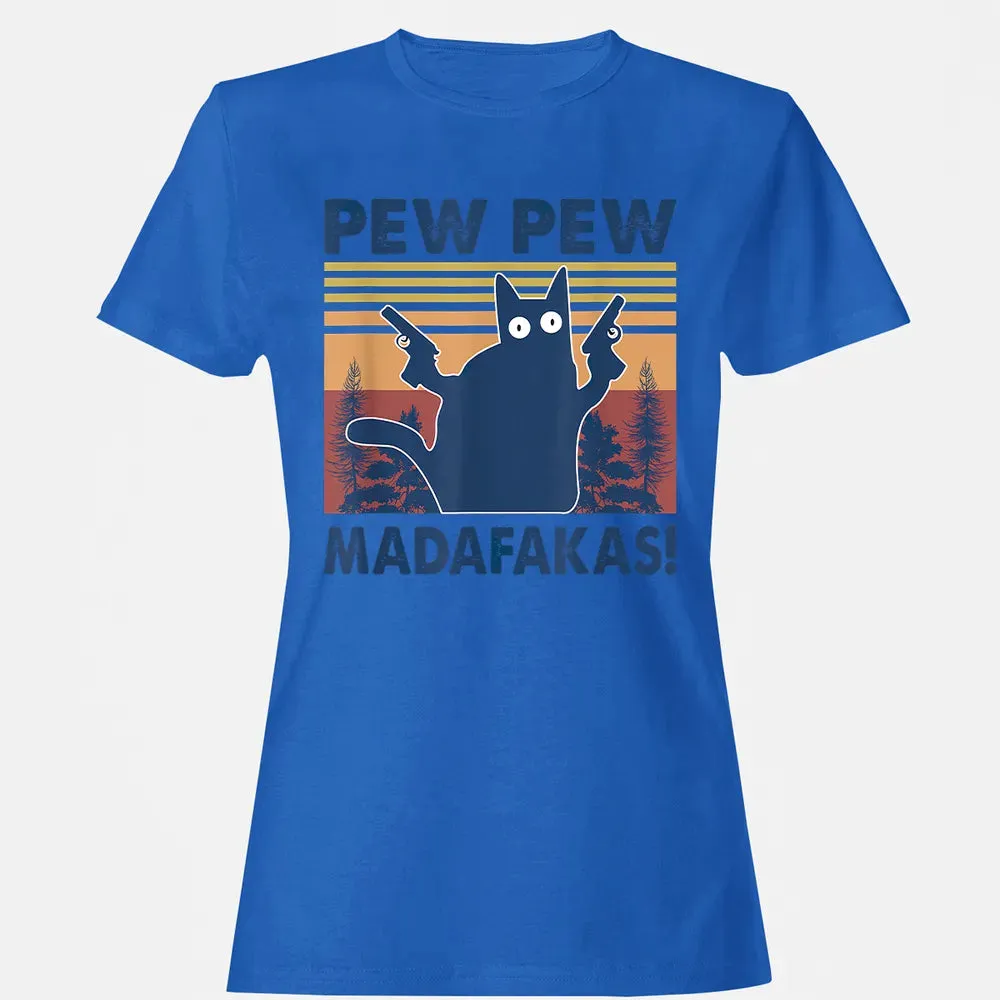 Cat Pew Pew Madafakas Women's T-shirt - 14