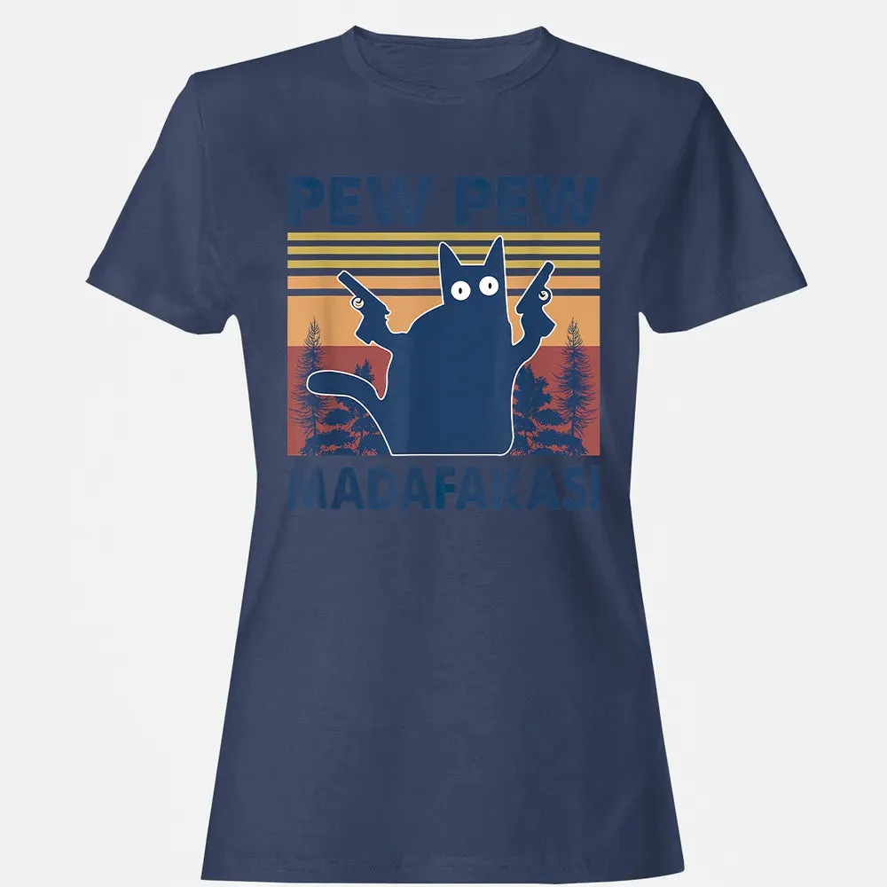 Cat Pew Pew Madafakas Women's T-shirt - 10