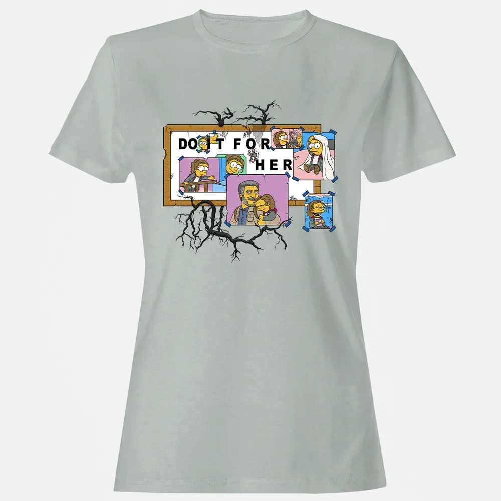 Do It For Her Women's T-shirt - 2