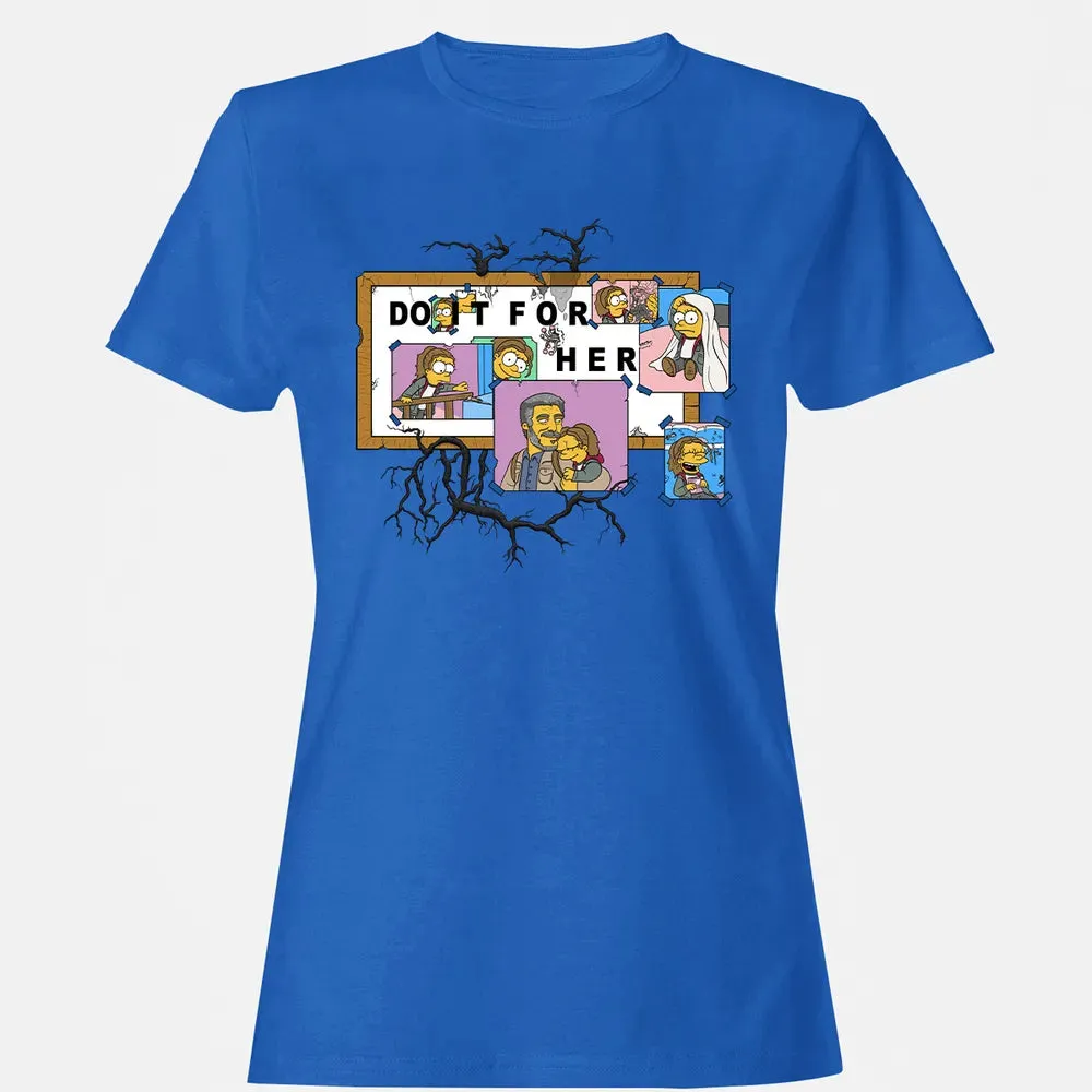 Do It For Her Women's T-shirt - 14